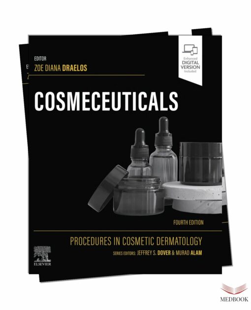 Cosmeceuticals Procedures in Cosmetic Dermatology Series 4th Edition: A Comprehensive Guide