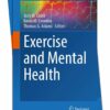 Exercise and Mental Health 2024 A Comprehensive Review