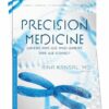 A Review of Precision Medicine