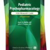 Pediatric Psychopharmacology for Primary Care