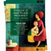 Comprehensive Review of Textbook of Diabetes and Pregnancy