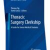 Thoracic Surgery Clerkship