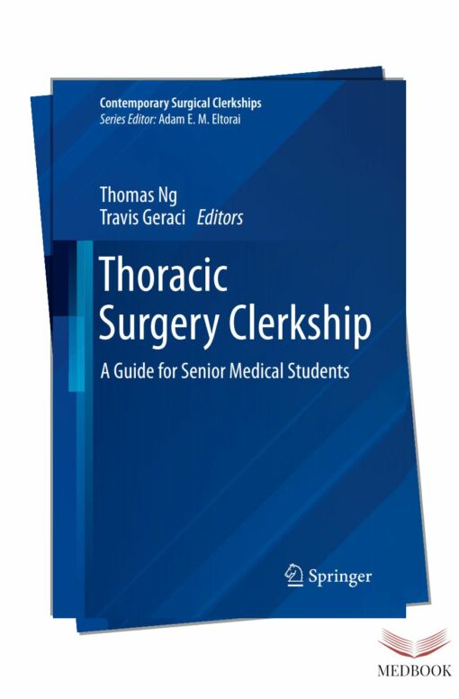 Thoracic Surgery Clerkship