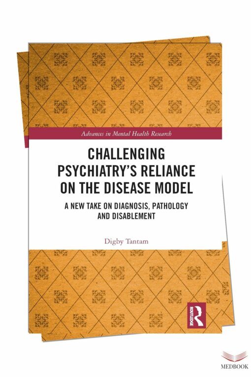 Challenging Psychiatry’s Reliance on the Disease Model