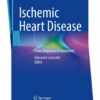 Ischemic Heart Disease: From Diagnosis to Treatment