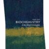 Biochemistry: A Very Short Introduction