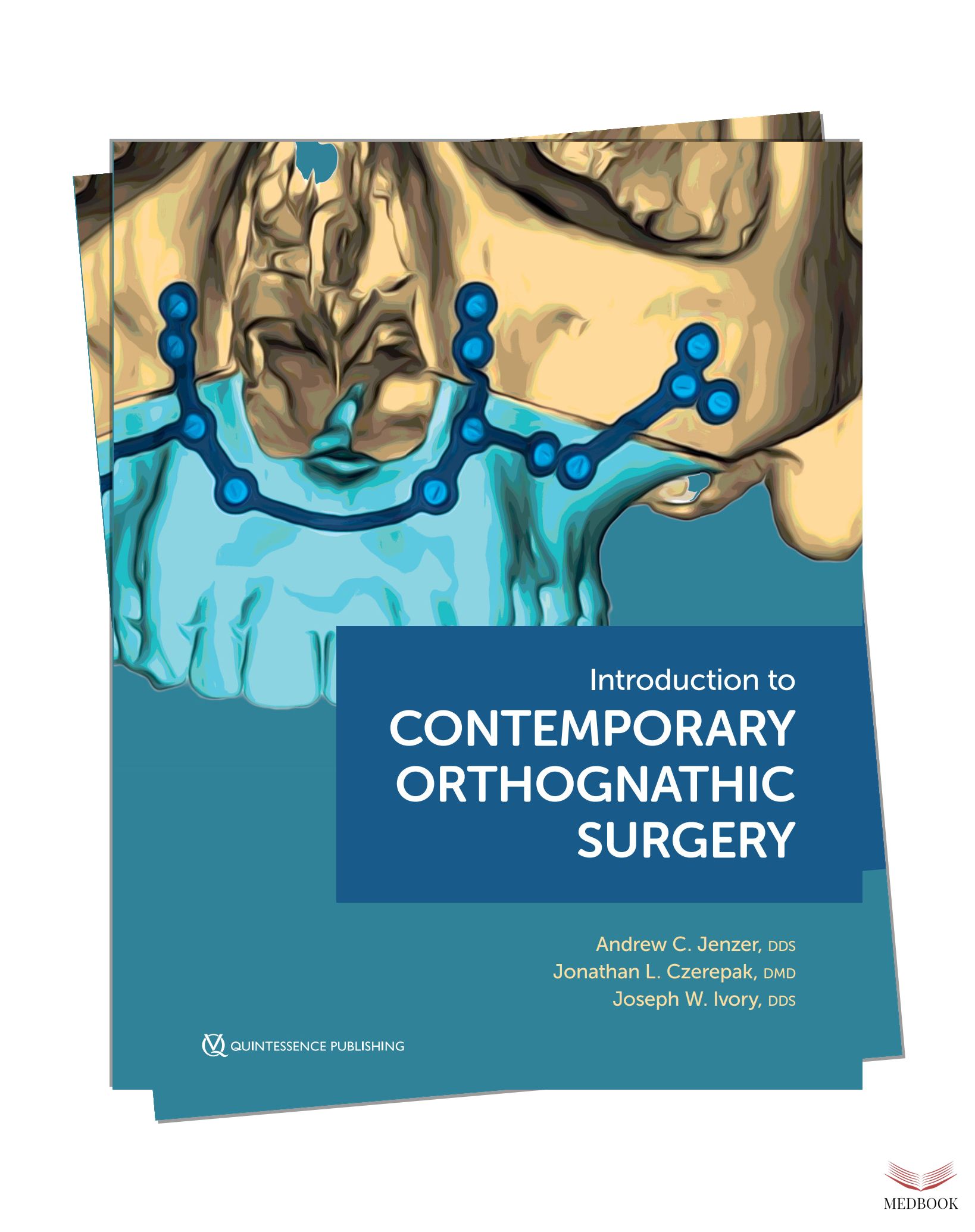 Introduction to Contemporary Orthognathic Surgery